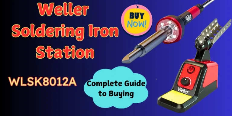 A Comprehensive Guide to the Weller Soldering Iron Station WLSK8012A ,20 to 80 Variable Wattage Power Grip Read more about the article A Comprehensive Guide to the Weller Soldering Iron Station WLSK8012A ,20 to 80 Variable Wattage Power Grip