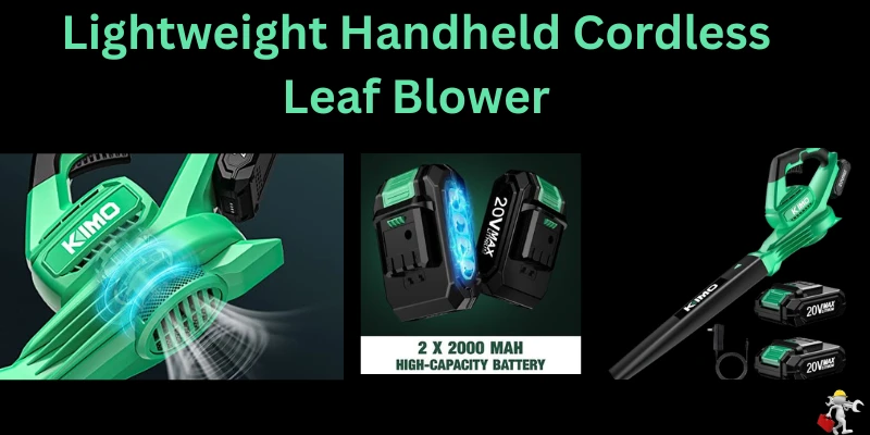 KIMO Electric Leaf Blower: Revolutionizing Lawn Care. Electric Leaf Blower