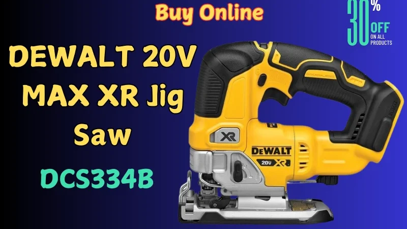 DEWALT Jig Saw DCS334B