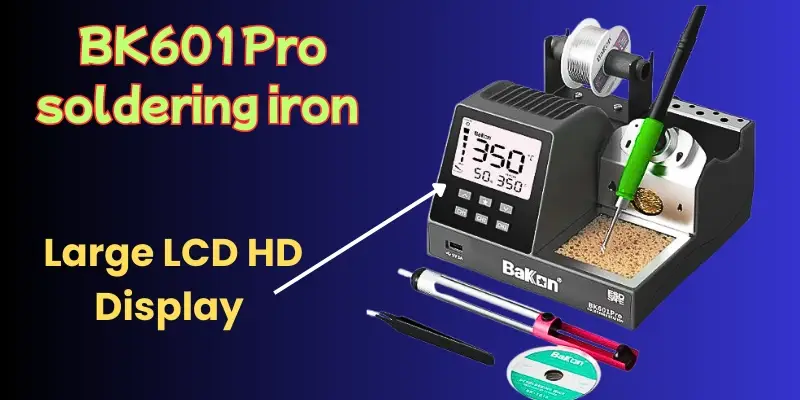 BK601Pro 120W soldering iron Precision Station: A Comprehensive Review BK601Pro 120W soldering iron
