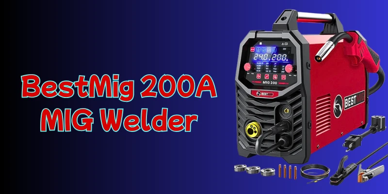 Comprehensive Review of the BestMig 200A MIG Welder: A Versatile 6-in-1 IGBT Inverter Welding Machine best igbt welding machine