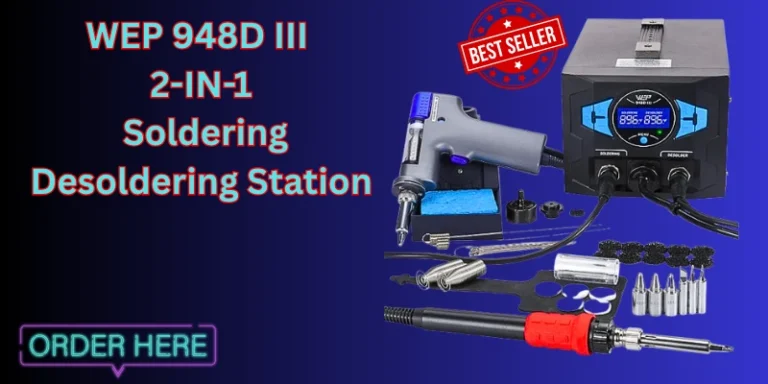 Upgrade Your Workspace: The WEP 948D III Soldering Station Read more about the article Upgrade Your Workspace: The WEP 948D III Soldering Station
