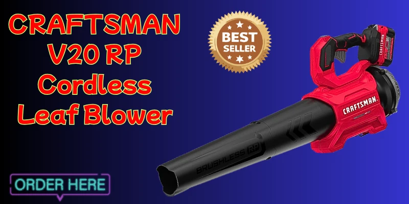 Unleashing Power and Efficiency: A Review of the Craftsman V20 RP Cordless Leaf Blower Unleashing Power and Efficiency: A Review of the Craftsman V20 RP Cordless Leaf Blower