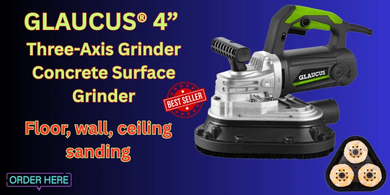 The Glaucus® 4” Three-Axis Grinder: Revolutionizing Concrete Surface Preparation The Glaucus® 4” Three-Axis Grinder: Revolutionizing Concrete Surface Preparation