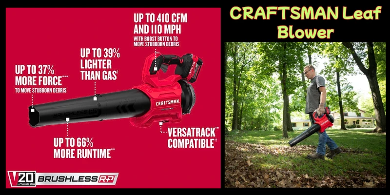 Unleashing Power and Efficiency: A Review of the Craftsman V20 RP Cordless Leaf Blower best cordless leaf blower under $100