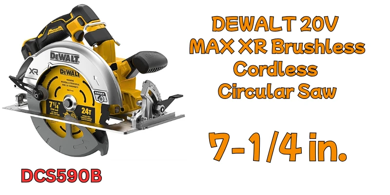 Unleashing Power and Precision: The DEWALT 20V Brushless Cordless Circular Saw : 7-1/4 in. (Tool Only) (DCS590B) DEWALT 20V Brushless Cordless Circular Saw