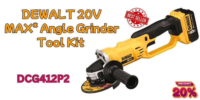 Comprehensive Review of the DEWALT MAX 20v Angle Grinder Tool Kit (DCG412P2) Max 4-1/2-Inch Comprehensive Review of the DEWALT MAX 20v Angle Grinder Tool Kit (DCG412P2) Max 4-1/2-Inch