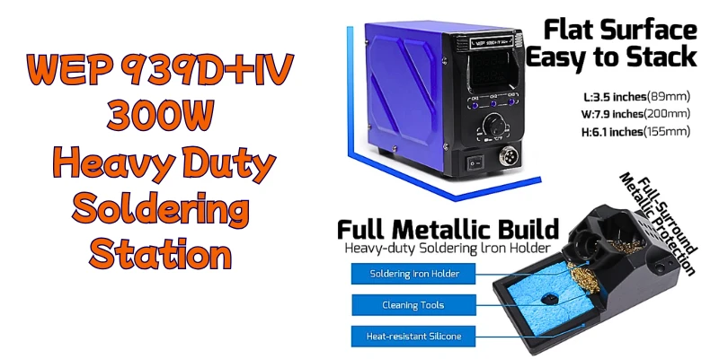 Master Your Craft with the WEP 939D IV Soldering Station 300W Heavy Duty